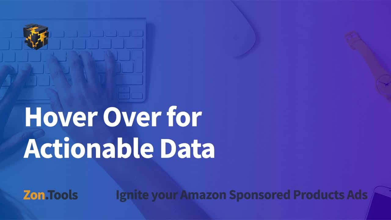 Hover Over for Actionable Data